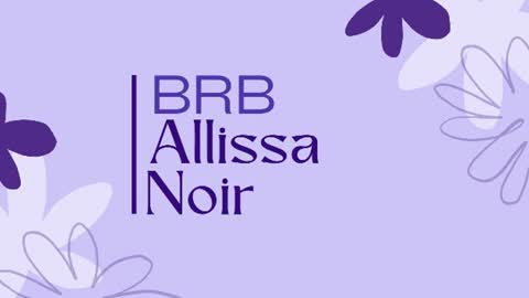 Snapshot of allissa_noir chatting on 06-18-26, 03:18 Allissa online show from 06-18-26, 03:18