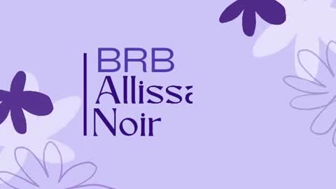 Snapshot of allissa_noir chatting on 07-15-26, 02:39 Allissa online show from 07-15-26, 02:39