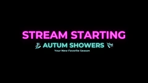 Autum Showers online show from 03-14-26, 04:51