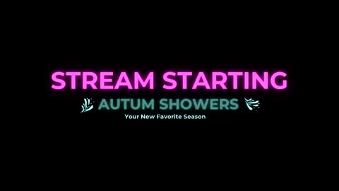 Autum Showers online show from 05-31-26, 04:42