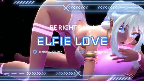 Elfie Love online show from 01-25-25, 09:14