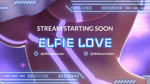 Elfie Love online show from 05-24-26, 05:07